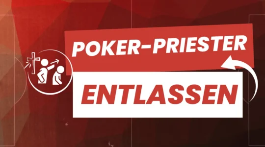 poker priester entlassen